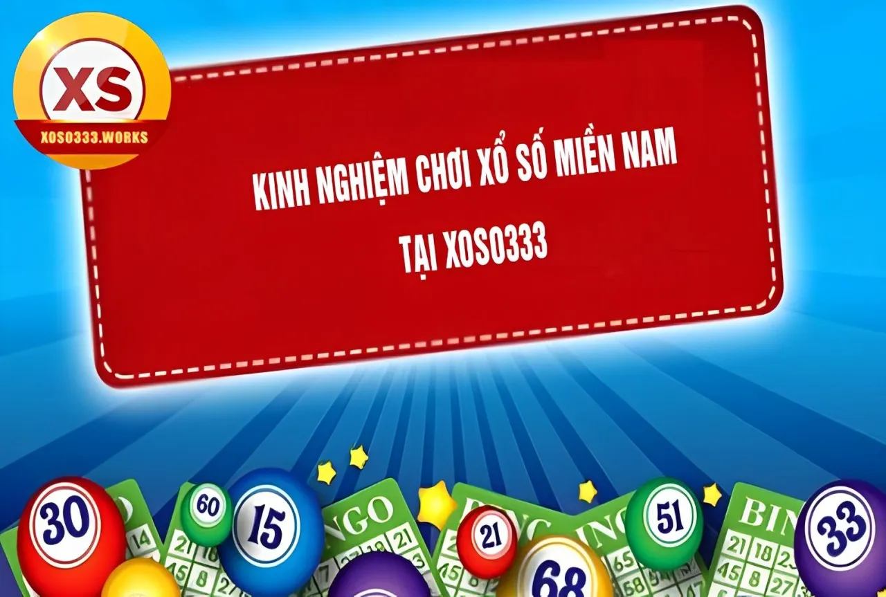 kinh nghiệm chơi xổ số miền nam tại xoso333